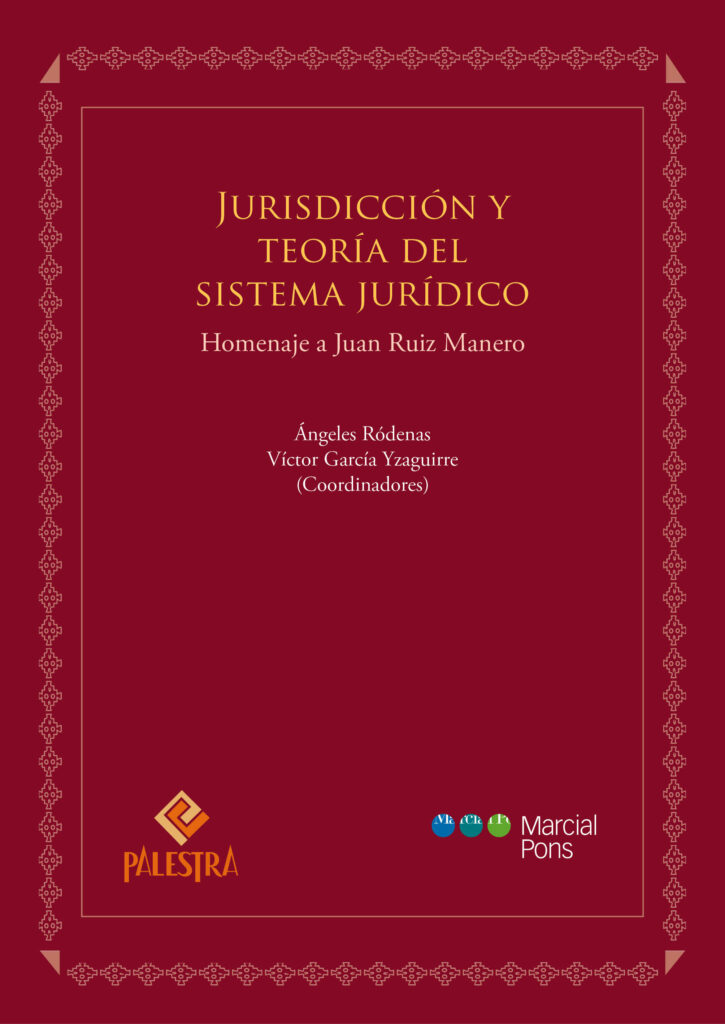 Presentación | Jurisdicción y teoría del sistema jurídico