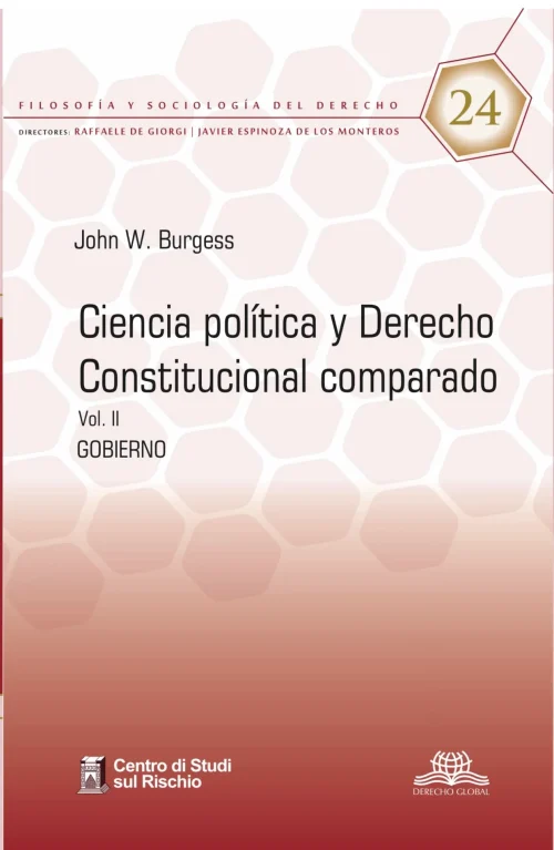 Ciencia política y Derecho constitucional comparado. Vol. II