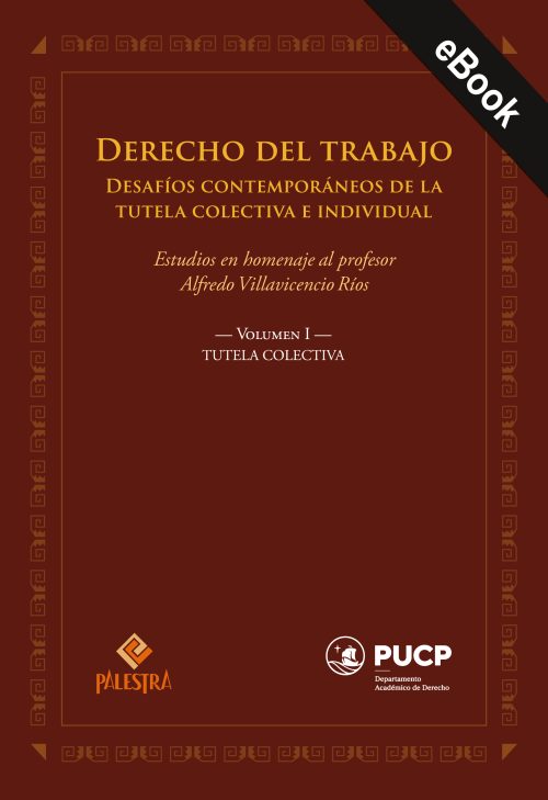 Derecho del trabajo. Tutela colectiva (eBook)