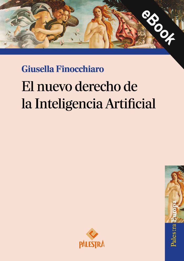 El nuevo derecho de la Inteligencia Artificial (eBook)