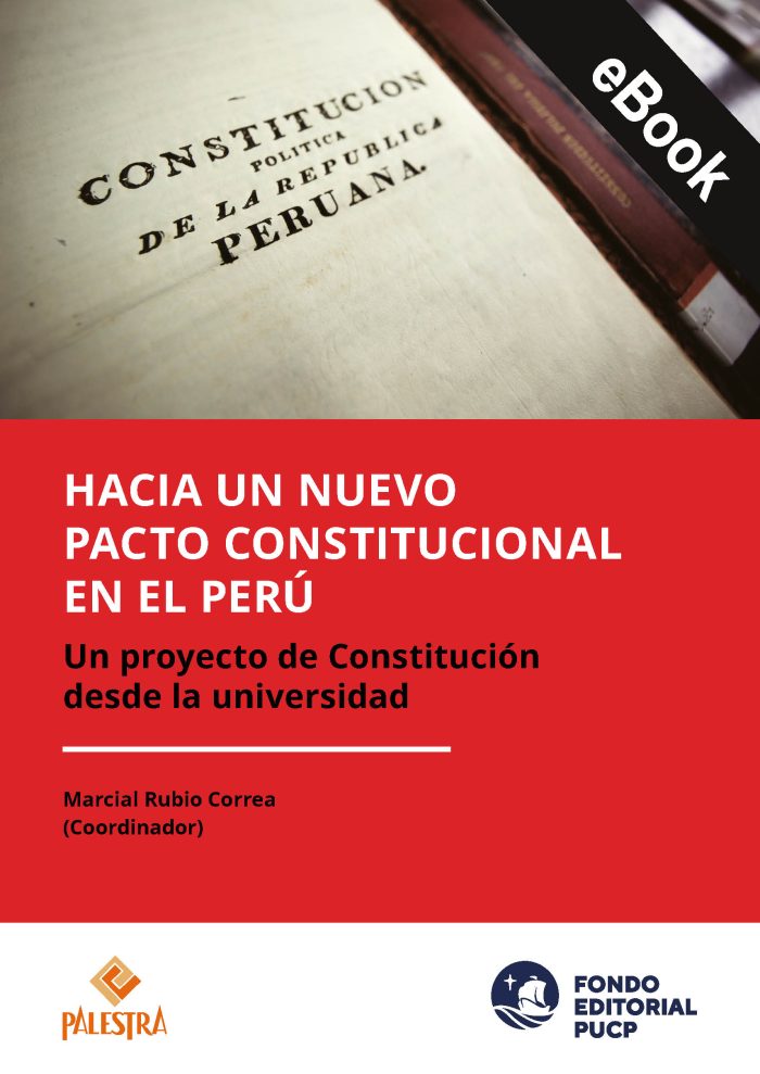 Hacia un nuevo pacto constitucional en el Perú (eBook)