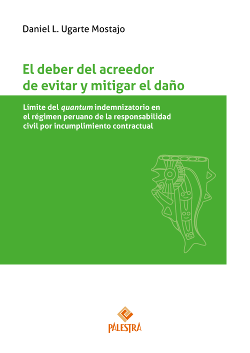 El deber del acreedor de evitar y mitigar el daño