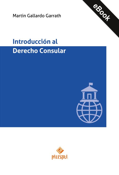 Introducción al Derecho Consular (eBook)