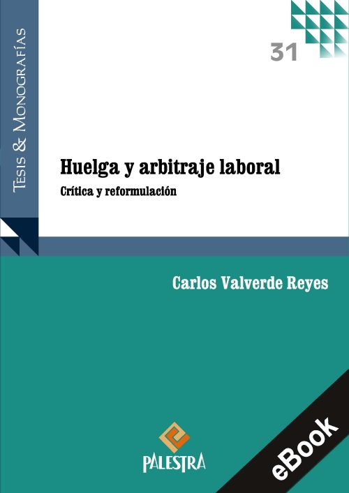 Huelga y arbitraje laboral (eBook)