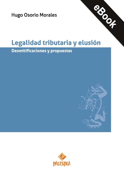 Legalidad tributaria y elusión (eBook)