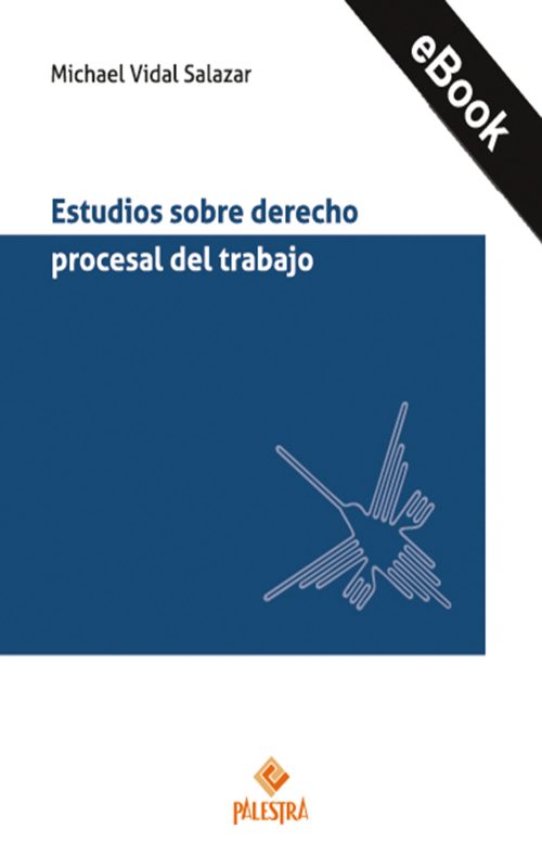 Estudios sobre derecho procesal del trabajo (eBook)