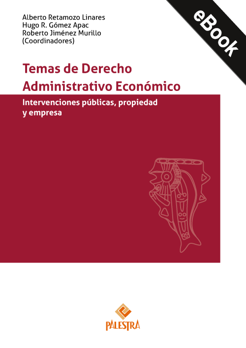 Temas de Derecho Administrativo Económico (eBook)