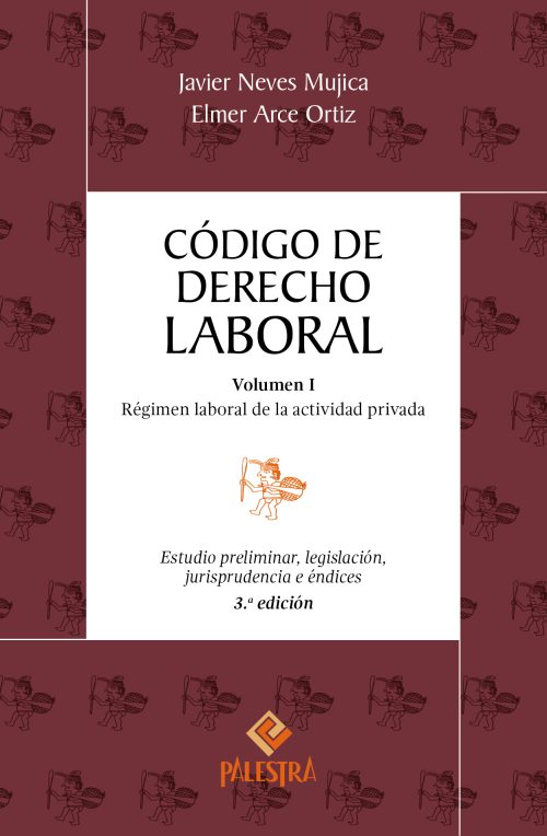 Código de Derecho Laboral (3ra. Edición)