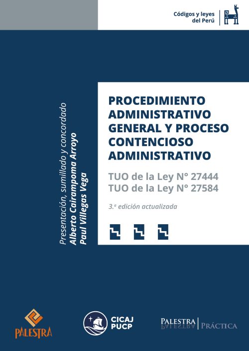 Procedimiento Administrativo General y Proceso Contencioso Administrativo (3ra. Edición)